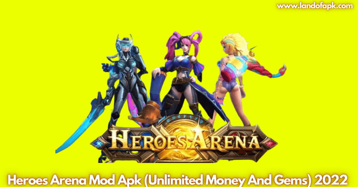 Heroes Arena Mod Apk