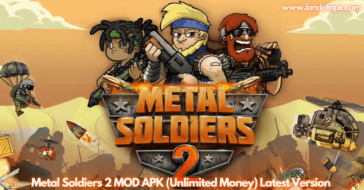 Metal Soldiers 2 MOD APK
