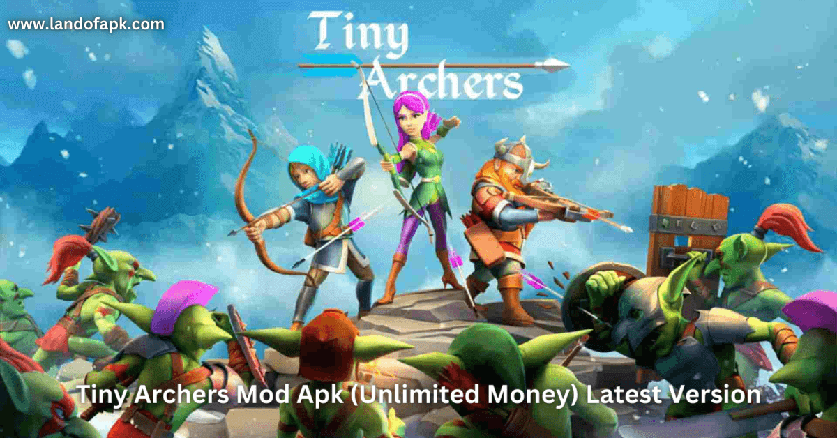 Tiny Archers Mod Apk